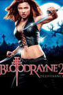 BloodRayne 2: Deliverance (Unrated)