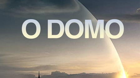 O Domo: Prisão Invisível