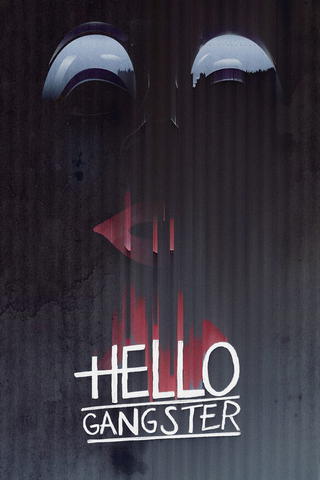 Hello Gangster