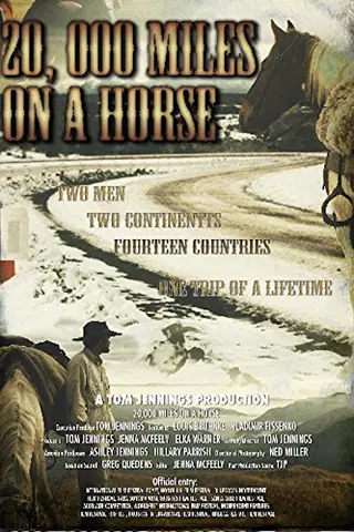20,000 Miles on a Horse