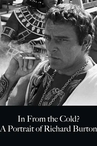 In from the Cold? A Portrait of Richard Burton