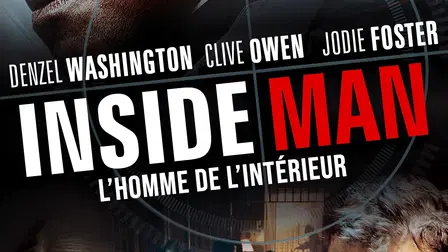 Inside Man : L'Homme de l'intérieur