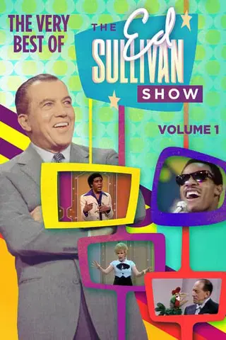 The Very Best of The Ed Sullivan Show (Vol. 1)