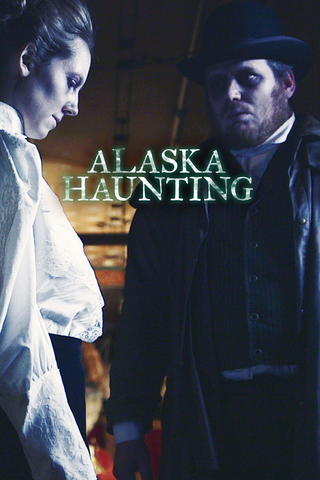 Alaska Haunting