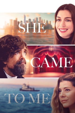 She Came to Me