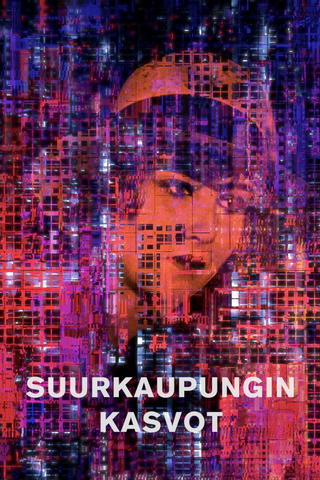 Suurkaupungin kasvot