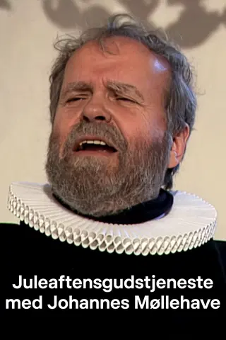 Juleaftensgudstjeneste med Johannes Møllehave