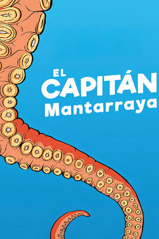 El capitán Mantarraya