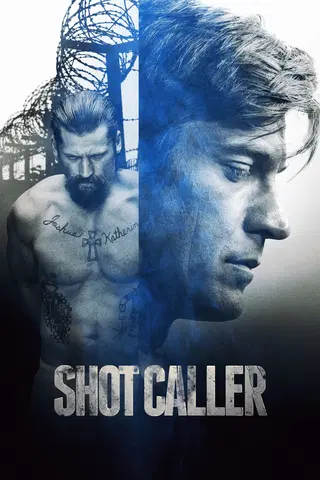 Shot Caller