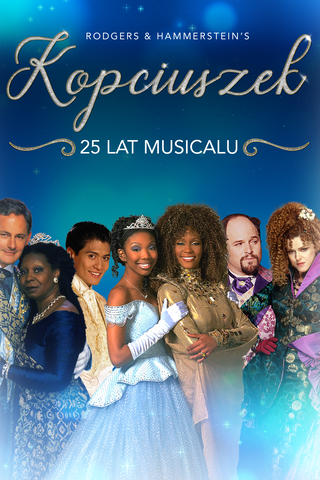 Kopciuszek: 25 lat musicalu