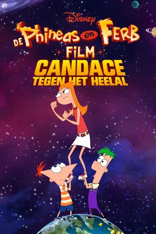 De Phineas en Ferb film: Candace tegen het heelal