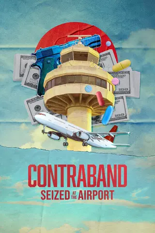 Contraband: Seized at the Airport