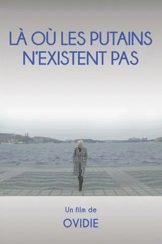 Là où les putains n'existent pas