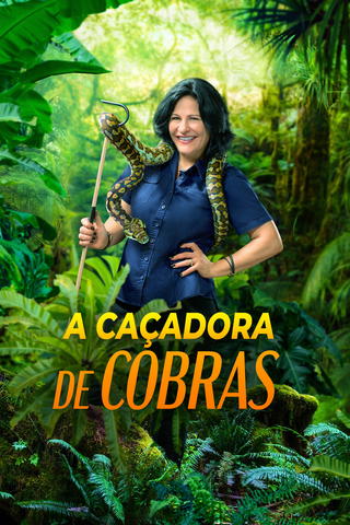 A Caçadora de Cobras