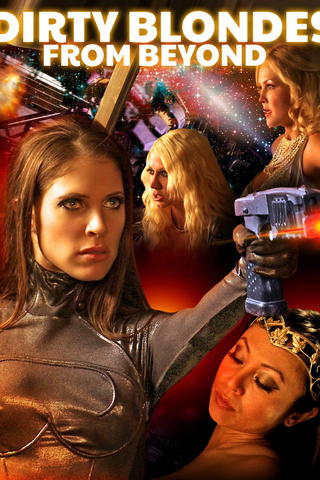 Dirty Blondes from Beyond