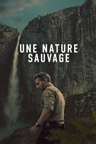 Une nature sauvage