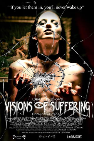 Visions Of Suffering (Director's Cut)