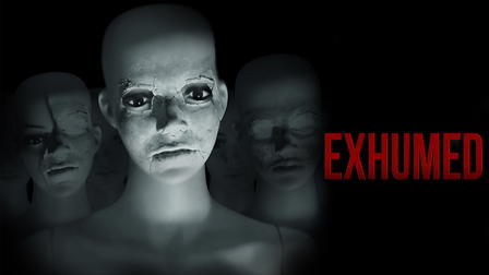 Exhumed