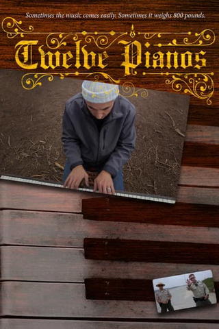 Twelve Pianos