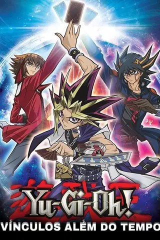 Yu-Gi-Oh! Vínculos Além do Tempo