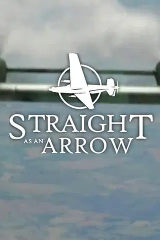 Straight As An Arrow