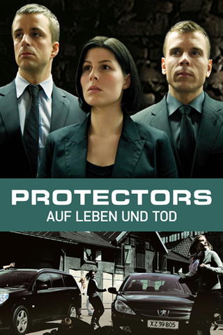 Protectors – Auf Leben und Tod