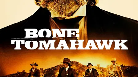 Bone Tomahawk