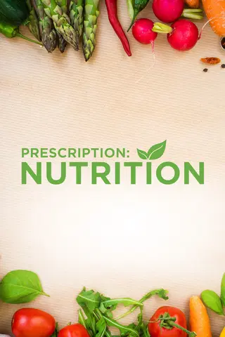 Prescription: Nutrition