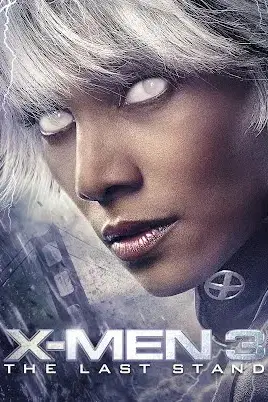 X-Men 3: The Last Stand