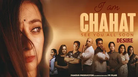 Chahat (Desire)