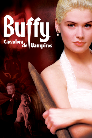Buffy, Caçadora de Vampiros