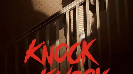 Knock Knock Knock