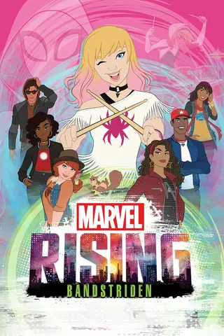 Marvel Rising: Bandstriden