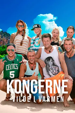 Kongerne - Vilde i varmen
