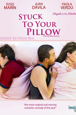 Stuck to Your Pillow