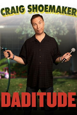 Craig Shoemaker: Daditude