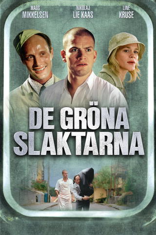 De gröna slaktarna