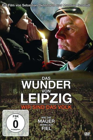 Das Wunder von Leipzig - Wir sind das Volk