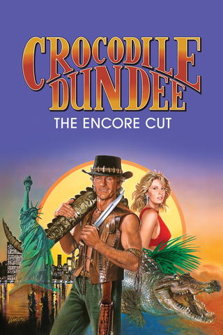 Crocodile Dundee: The Encore Cut