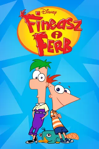 Fineasz i Ferb
