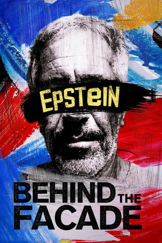 Epstein: Behind The Façade