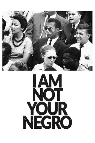 I Am Not Your Negro