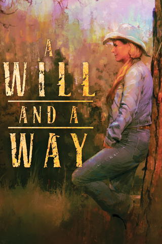 A Will and a Way