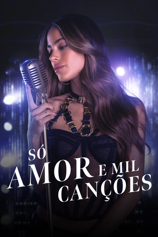 Só Amor e mil Canções