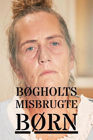 Bøgholts misbrugte børn