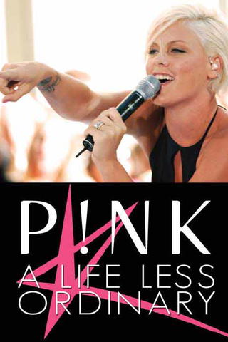 Pink - A Life Less Ordinary Unauthorized