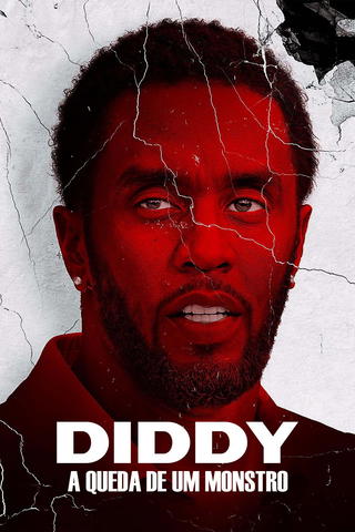 Diddy: A queda de um Monstro
