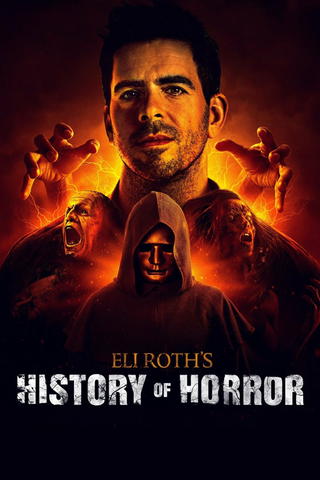 Eli Roth's History of Horror