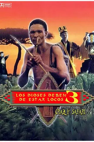 Los dioses deben estar locos 3
