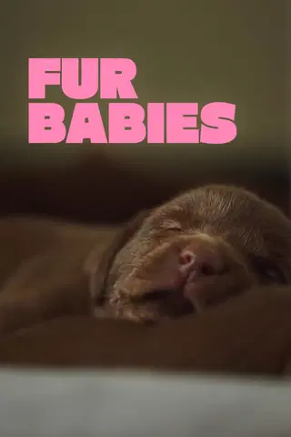 Fur Babies